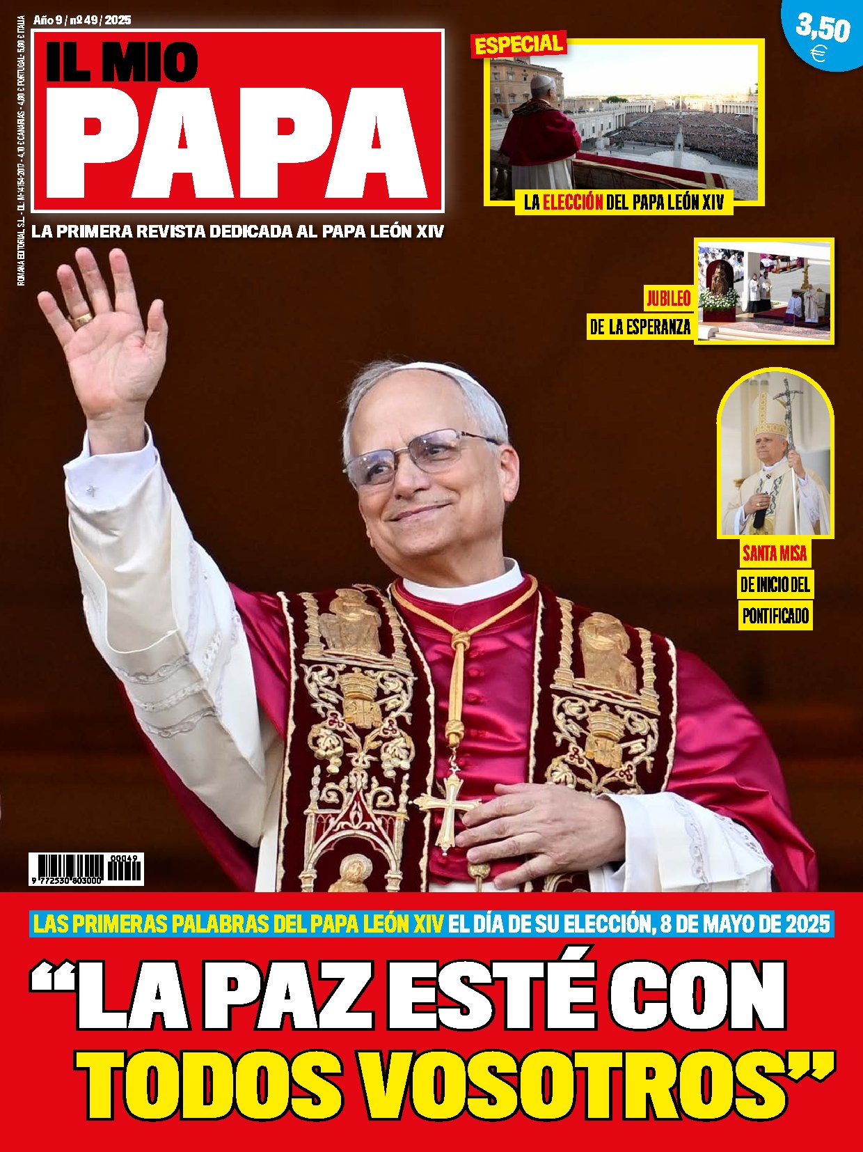 “LA PAZ ESTÉ CON TODOS VOSOTROS”